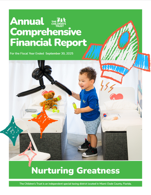 A young child stands smiling between two toy‑filled beds beneath a colorful, playful backdrop on the cover of The Children’s Trust 2025 Annual Comprehensive Financial Report.