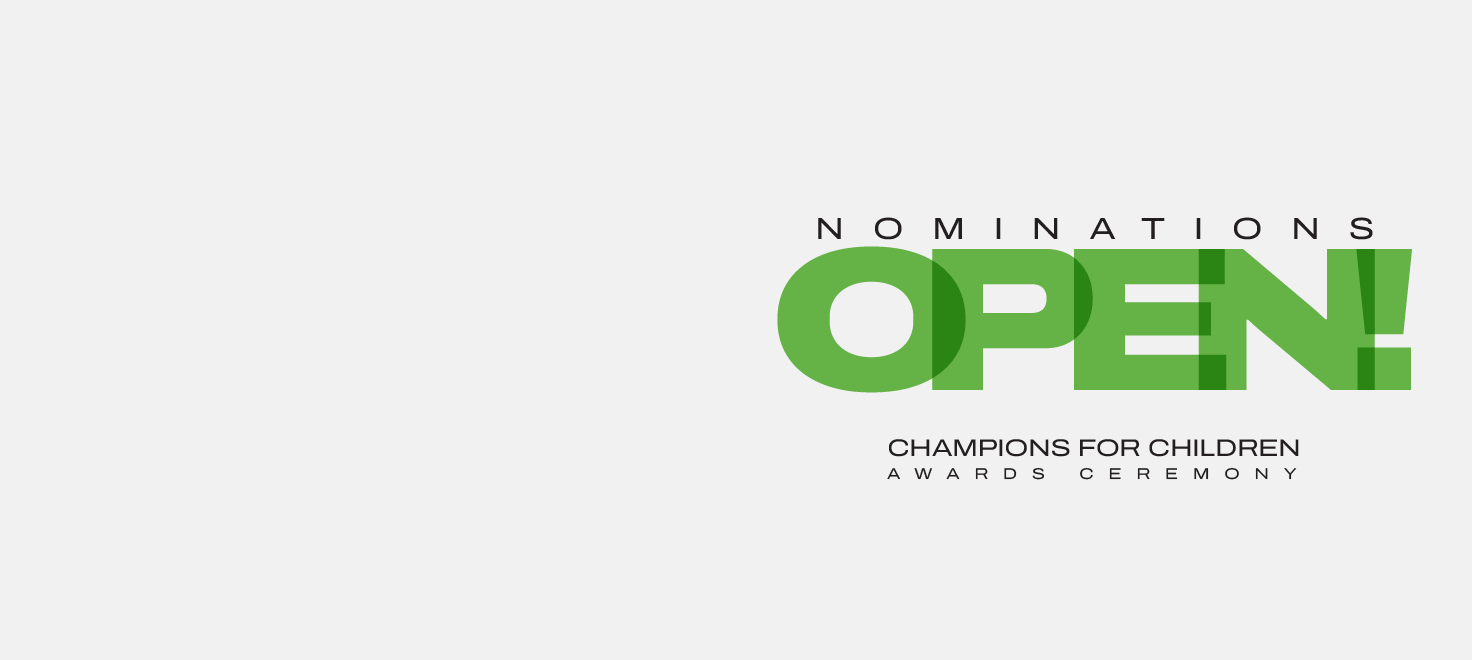 Champions for Children Nominations now Open!